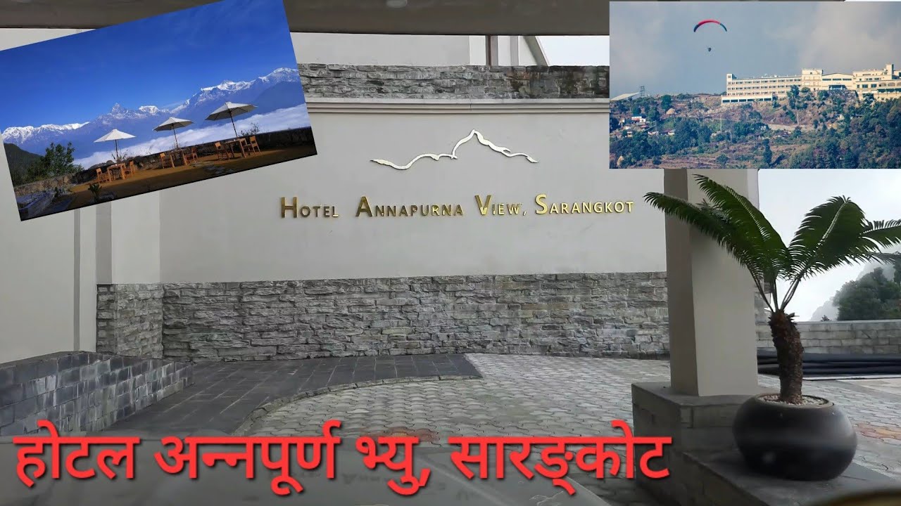 Hotel Annapurna View, Sarangkot// Pokhara// 