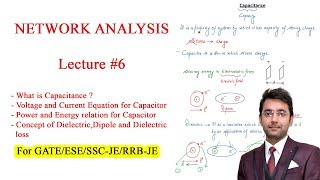 Network Analysis Lecture-6 | Capacitance