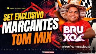 DJ TOM MIX MARCANTES SET EXCLUSIVO 2025 I O BRUXO TOM MIX