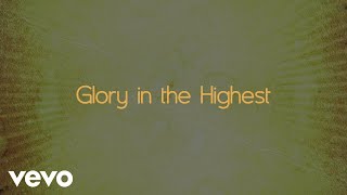 Watch Chris Tomlin Glory In The Highest video