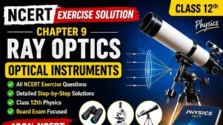 NCERT exercise 9.31 solution chapter ray optics| optical instrument class 12th physics