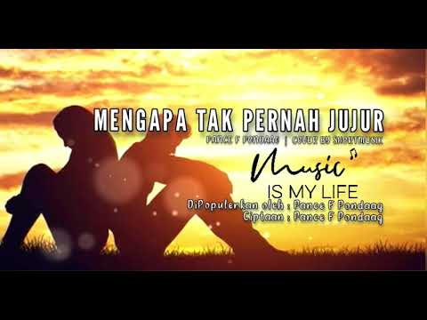 MENGAPA TAK PERNAH JUJUR - COVER BY SHORTMUSIK