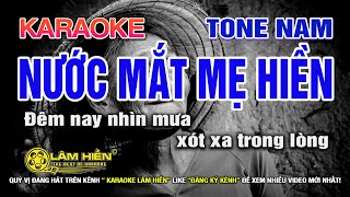 Nước Mắt Mẹ Hiền Karaoke Nhạc Sống Tone Nam I Karaoke Lâm Hiền