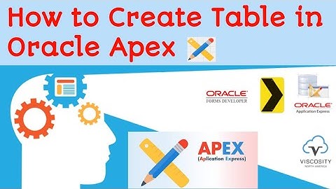 How to Create Table in Oracle Apex || HOW TO CREATE TABLE IN ORACLE APEX