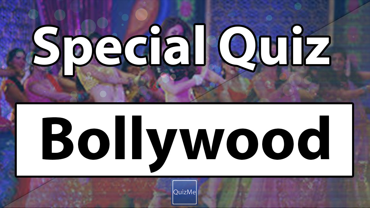 Funny Bollywood Quiz With Answers QUIZ