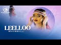 Mesay Bekele Leelloo New Ethiopian Oromo Music 2023 Official Video Mesay Bekele Leelloo New Ethiopian Oromo Music 2023 Official Video