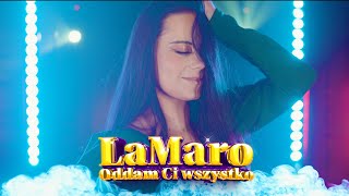 LaMaro - Oddam Ci wszystko (premiera). #lamaro #discopolo
