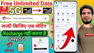 Airtel 5G Free Unlimited Data Use Kaise Kare | Airtel 5G Unlimited Data | Aitel 5G Activate #airtel screenshot 5