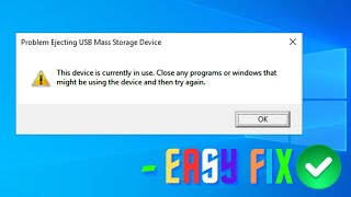 How To Fix Problem Ejecting USB Mass Storage Device