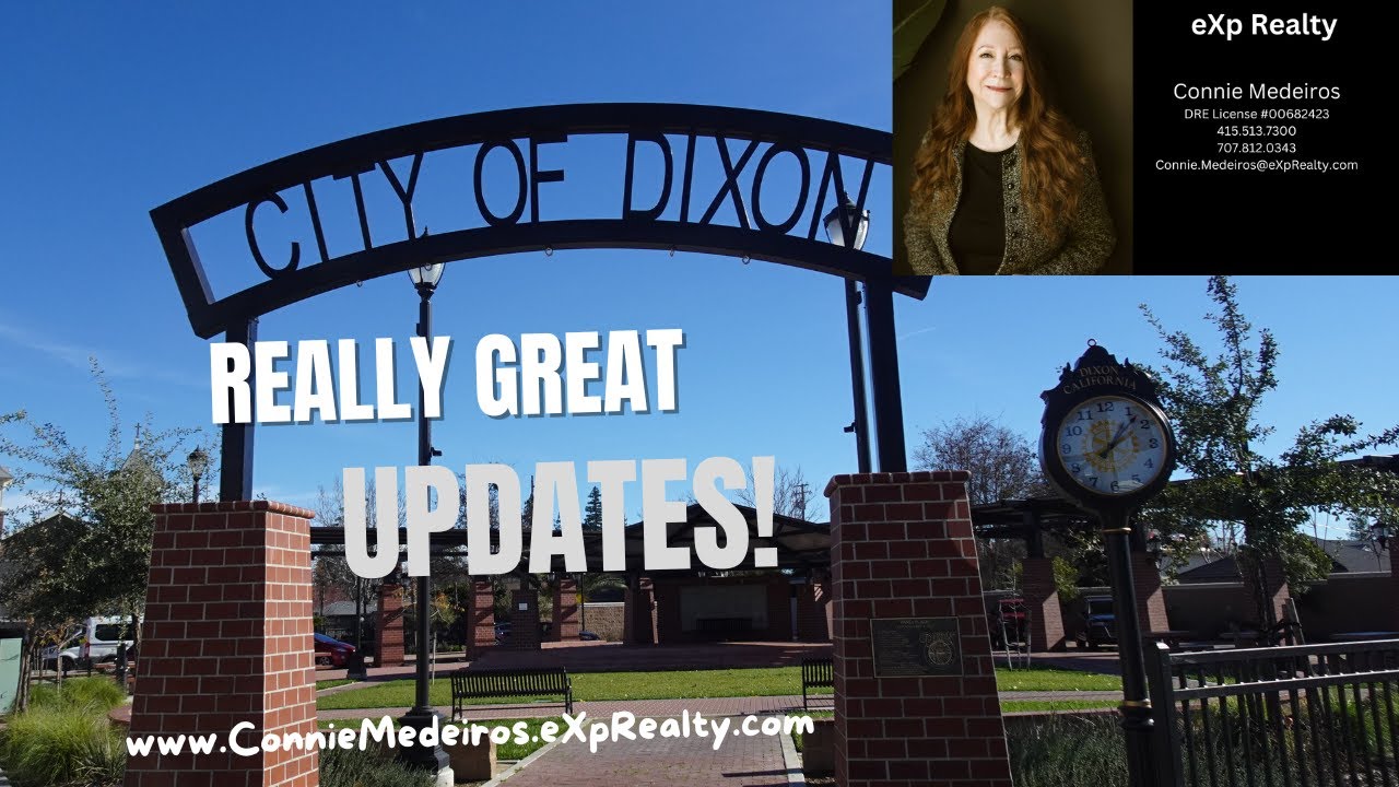 Dixon, CA Real Estate Market Update: What You Need To Know Right Now!