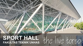 Visualisasi 3D - SPORT HALL FAKULTAS TEKNIK UNHAS