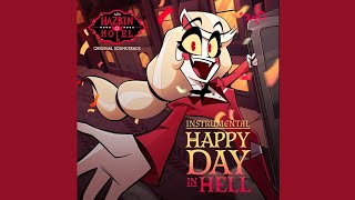 Happy Day In Hell Instrumental (From 