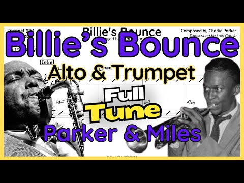 Billie's Bounce - Ch.Parker & M.Davis - Trumpet & Alto Sax (Bb & Eb)