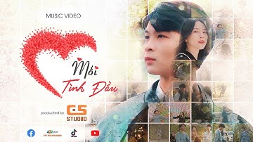 MỐI TÌNH ĐẦU I MUSIC VIDEO I DỰ ÁN TỐT NGHIỆP SINH VIÊN TRƯỜNG CAO ĐẲNG FPT POLYTECHNIC I C5 STUDIO