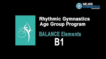 Rhythmic Gymnastics Age Group Program - Balance Element B1