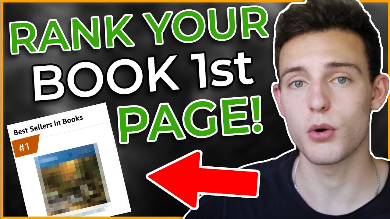 Do THIS To Rank Your Self Published Book First Page on Amazon (3 Steps ...