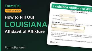 Full How to Fill Out a Louisiana Affidavit of Affixture (Step by Step) News