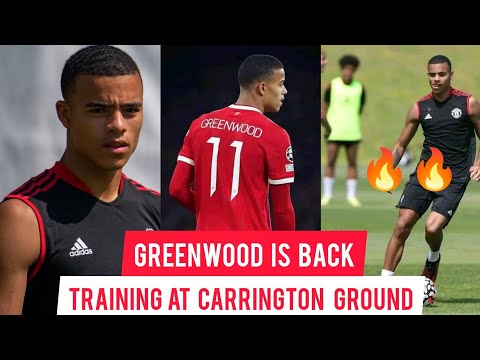 Mason Greenwood Is back 🔥included in the squad,training at Carrington ground