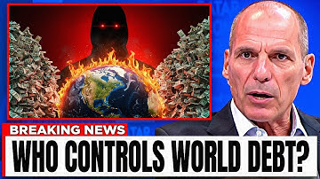 Global Debt Is Out of Control — But Who Do Countries Actually Owe | Yanis Varoufakis