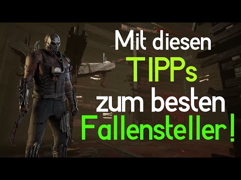Tipps für den Fallensteller DBD