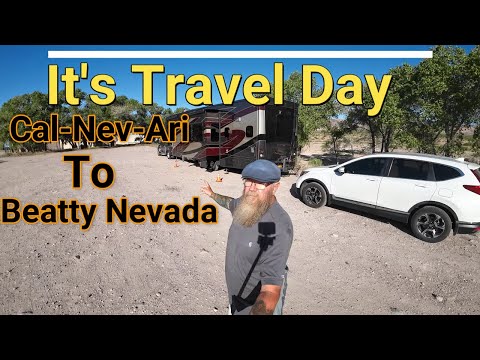 Travel Day Cal Nev Ari to Beatty Nevada (Fulltime RVing)