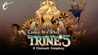 Trine 5 | Today We Play with Frost and Will