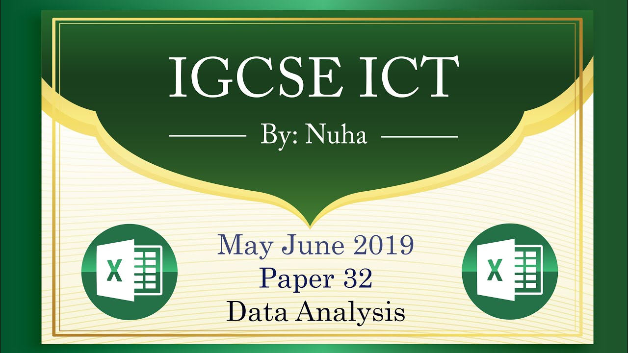 IGCSE ICT May June 2019 Paper 32 Data Analysis Spreadsheet Excel