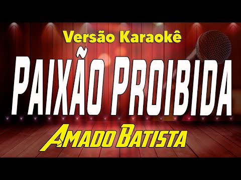 Video thumbnail for Amado Batista - Paixão Proibida