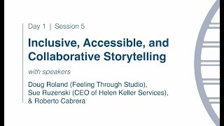 Student Academy: Inclusive, Accessible, and Collaborative Storytelling