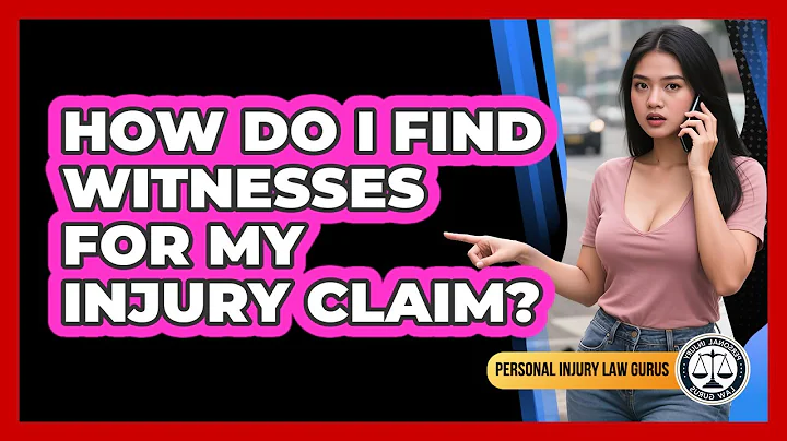 How Do I Find Witnesses For My Injury Claim?