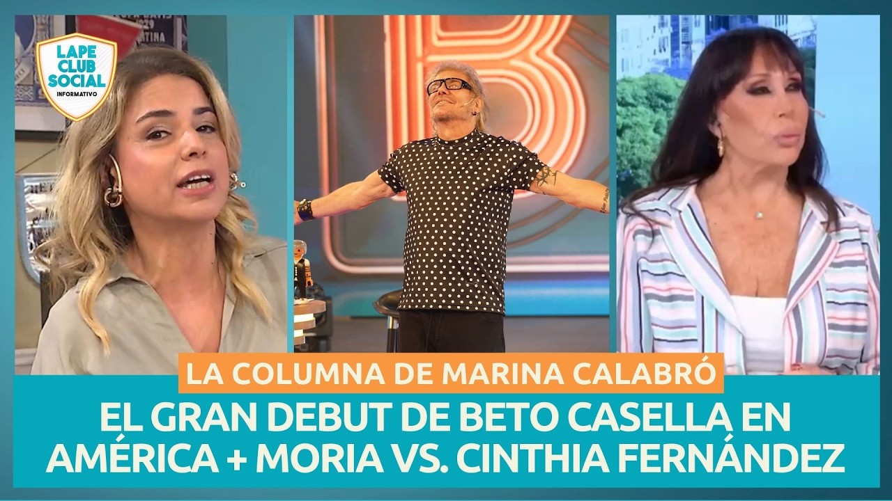 💣 BETO CASELLA + CINTHIA FERNÁNDEZ + SANTI MARATEA: LA COLUMNA DE MARINA CALABRÓ