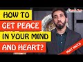 🚨HOW TO GET PEACE IN YOUR MIND AND HEART 🤔 ᴴᴰ