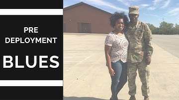 Pre Deployment Blues | Vlog | Smileyquanta