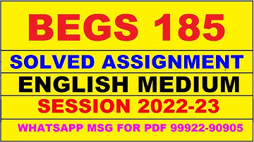 begs 185 solved assignment 2022-23 in english | begs 185 solved assignment 2022-23 | begs 185 2023