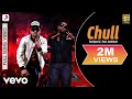 Chull - Fazilpuria | feat. Badshah ft. Badshah