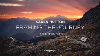 Karen Hutton: Framing the Journey - SmugMug Films