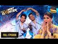 "Kesariya" पर Dancers ने Present किया एक Beautiful Dance | India's Best Dancer S3 | Full Episode