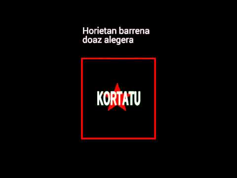 Kortatu - 9 zulo