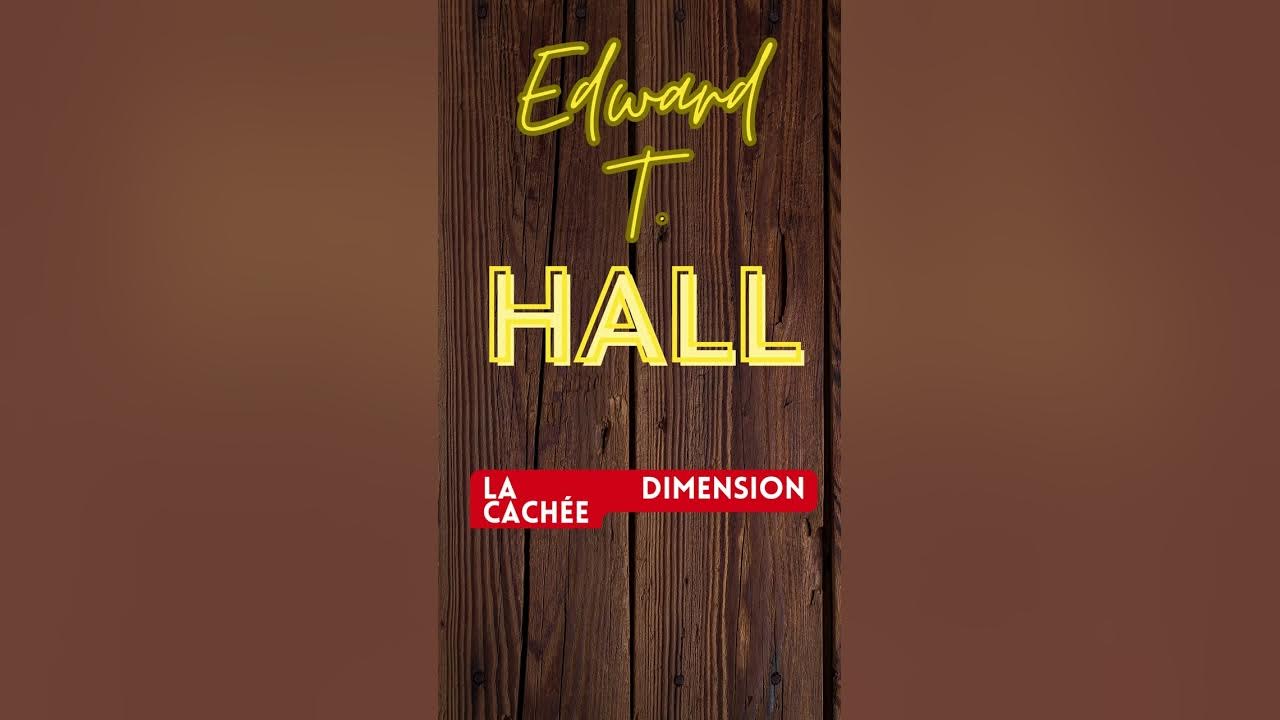 La dimension cachée, Edward T. Hall YouTube La dimension cachée, Edward T. Hall YouTube