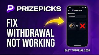 How to Fix PrizePicks Withdrawal Not Working (2026) | Solved!