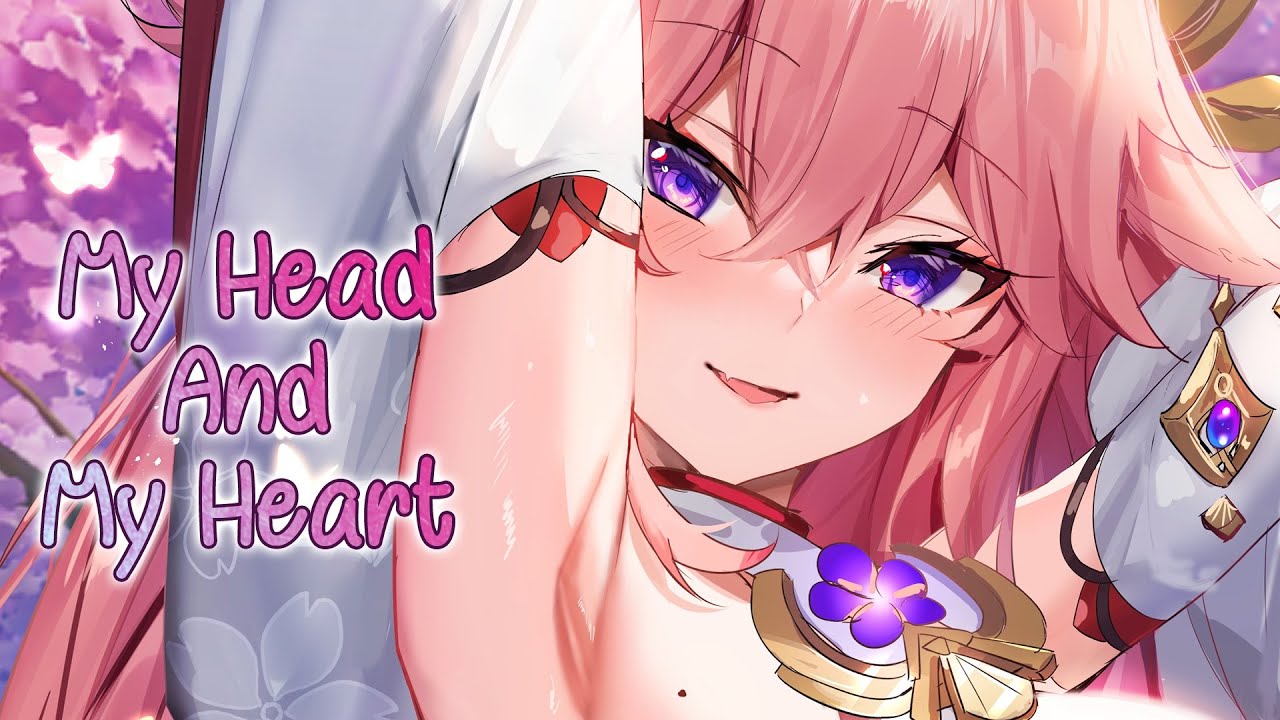 Nightcore - My Head & My Heart