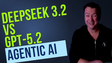DeepSeek 3.2 vs GPT 5.2: Agentic AI Face-Off
