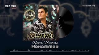 Nazir Haidari - Mohammad | NEW AFGHAN SONGS 2022