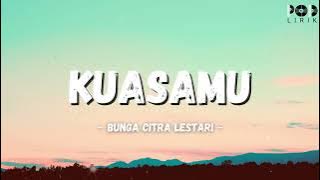 Bunga Citra Lestari ~ KuasaMu (POD Lirik)