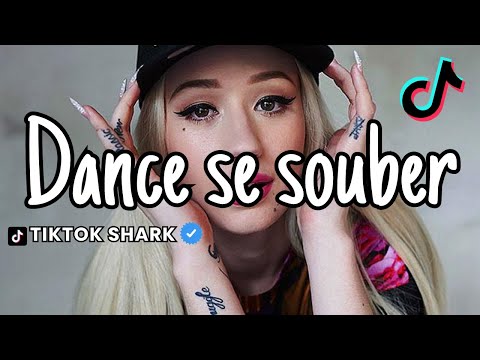 ~Dance se souber {Tik Tok} 2024