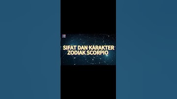 sifat dan karakter scorpio #zodiac #video #viralvideo #seputartentangzodiak