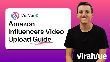 How To Upload Amazon Influencer Videos with Parent ASIN