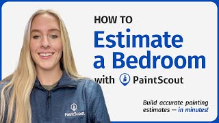 Estimate Painting a Bedroom with PaintScout (using Time-Based Rates)