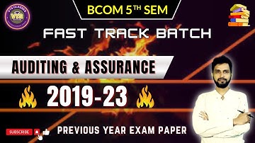 B.Com 5th Sem | Auditing & Assurance | PYQ 2019-23 @vinodtarasandipClasses