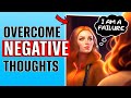 How to Deal with Negative Thoughts and Emotions (The Right Way)